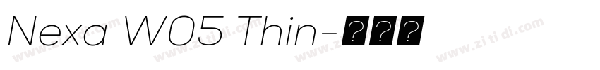 Nexa W05 Thin字体转换